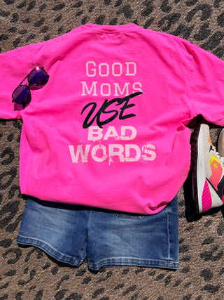 Good Moms Use Bad Words T-shirt - Bold Print tops Good Moms Use Bad Words T-shirt - Bold Print