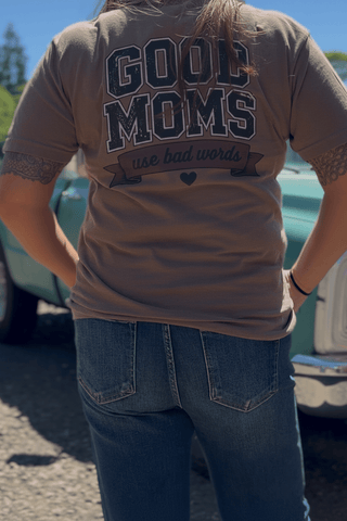 Good Moms Use Bad Words T-shirt - Subtle Print tops Good Moms Use Bad Words T-shirt - Subtle Print