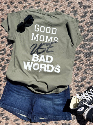Good Moms Use Bad Words T-shirt - Bold Print tops Good Moms Use Bad Words T-shirt - Bold Print