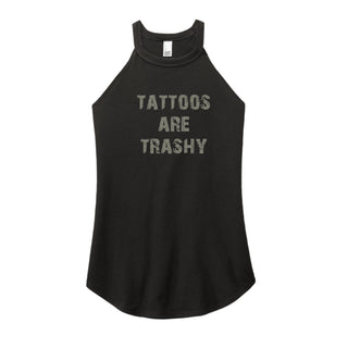 Tattoos Are Trashy tops Tattoos Are Trashy